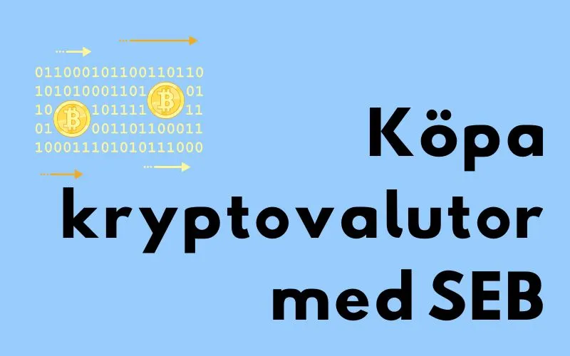 Binärkod och bitcoinmynt bredvid rubriken ”Köpa kryptovalutor med SEB”