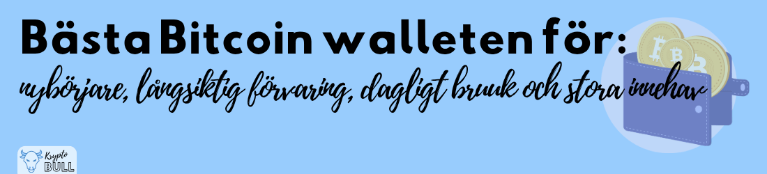 bästa bitcoin walleten för bästa bitcoin walleten för
