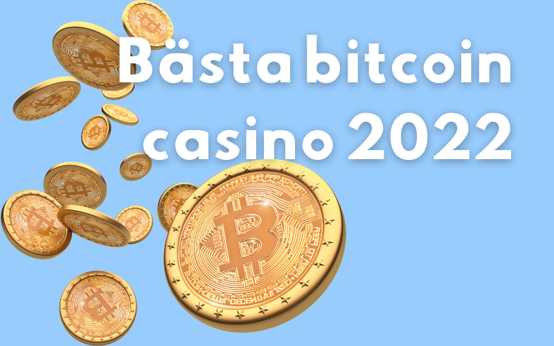 bitcoin casinos 2022