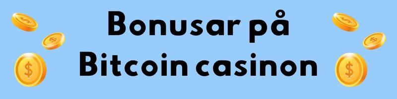 bonusar på bitcoin casinon