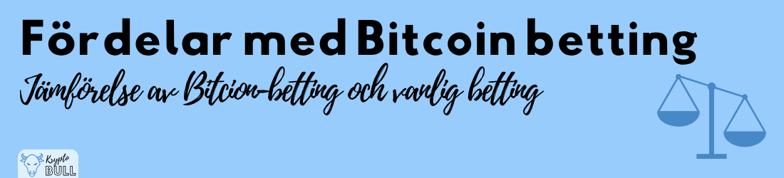 fördelar med bitcoin betting