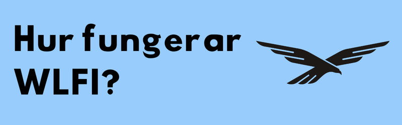 hur fungerar WLFI