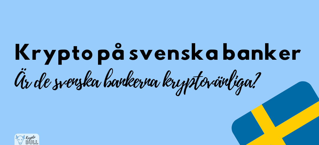 krypto på svenska banker