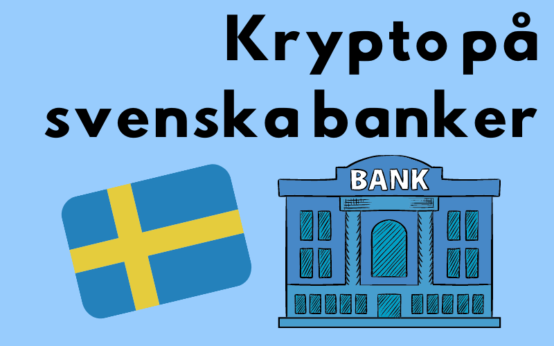 svenska banker kryptovaluta